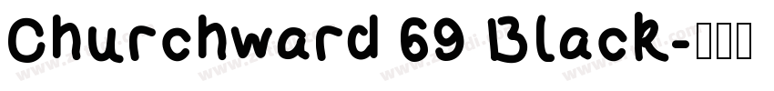 Churchward 69 Black字体转换